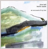 an account of my hut - clive bell & bechir saade