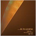 de las piedras - esteban algora, alessandra rombola & ingar zach