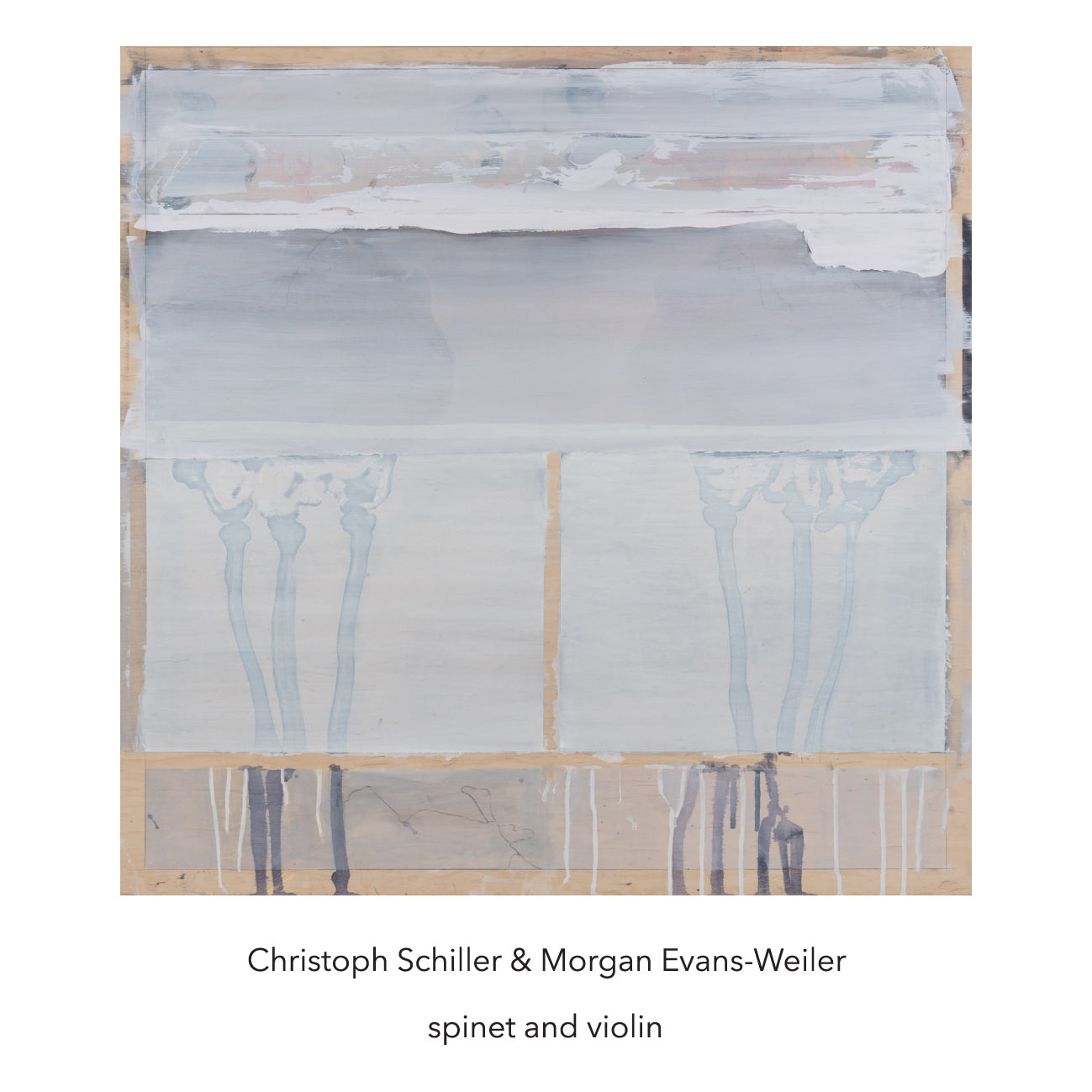 Christoph Schiller & Morgan Evans-Weiler
