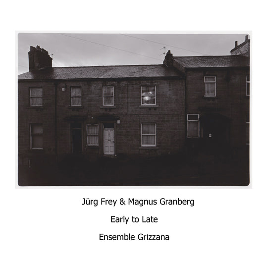 Jürg Frey & Magnus Granberg
