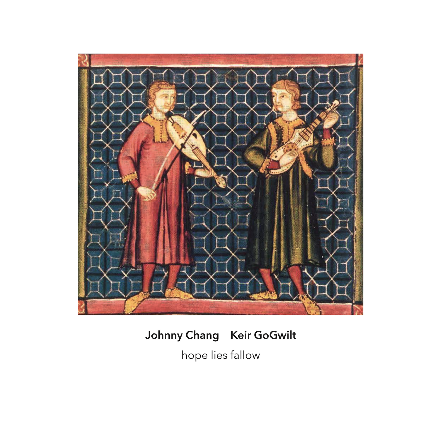 Johnny Chang & Keir GoGwilt