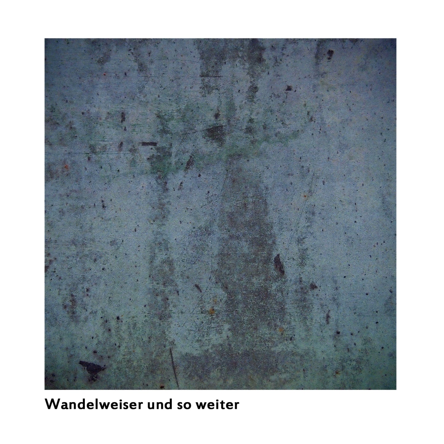 Wandelweiser Und So Weiter
